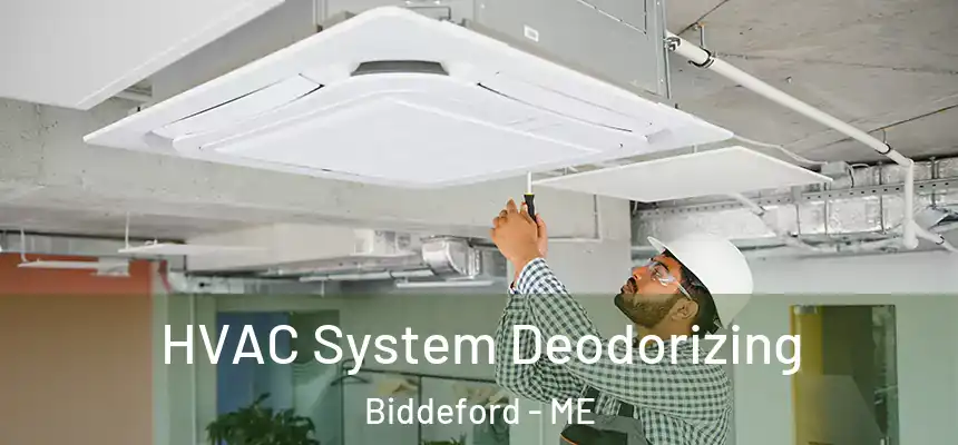 HVAC System Deodorizing Biddeford - ME
